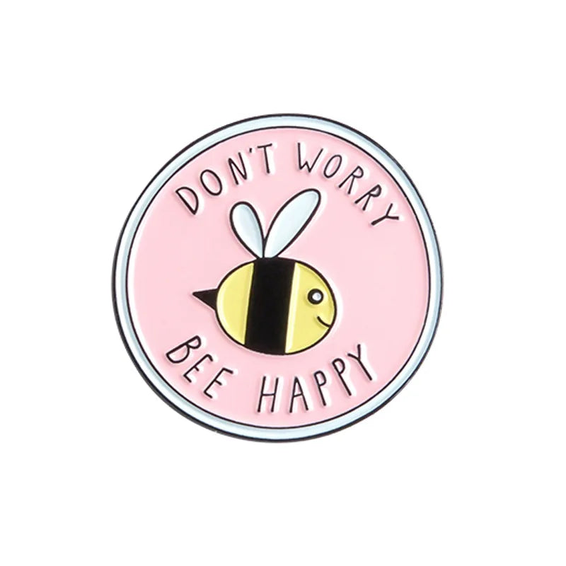 Bee Happy' Brooches Pink Cute Insect Bee Lapel Enamel pins Brooches Badges Clothes Bags pin Gift for Kids Cartoon 'Don't Worry